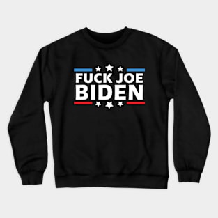 Fuck Joe Biden Sucks Funny Election Anti-Biden Debate Gift Crewneck Sweatshirt